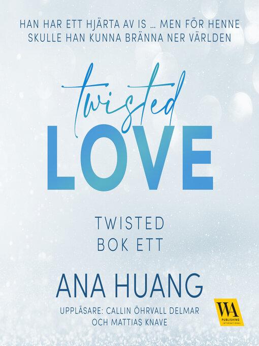 Title details for Twisted Love by Ana Huang - Wait list
